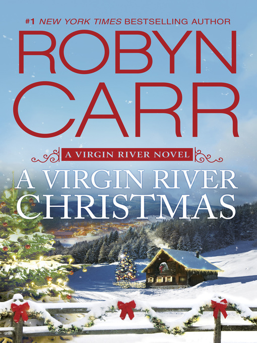 Title details for A Virgin River Christmas by Robyn Carr - Available